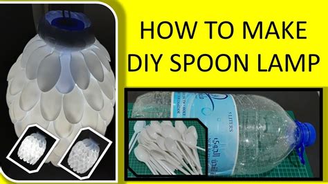 Diy Spoon Lamp L How To Make Spoon Lamp Using Plastic Spoon Youtube