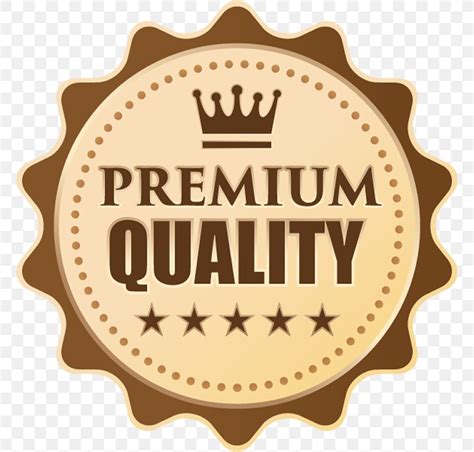 Premium Quality Png 763x783px Premium Quality Badge Emblem Label