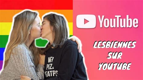 Lesbiennes Sur Youtube Youtube