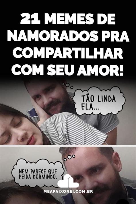 21 Memes De Namorados Pra Compartilhar Com Seu Amor