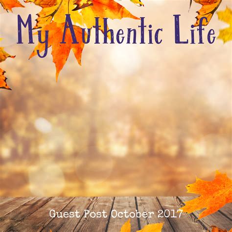 Guest Post My Authentic Life October 2017 Mella Music
