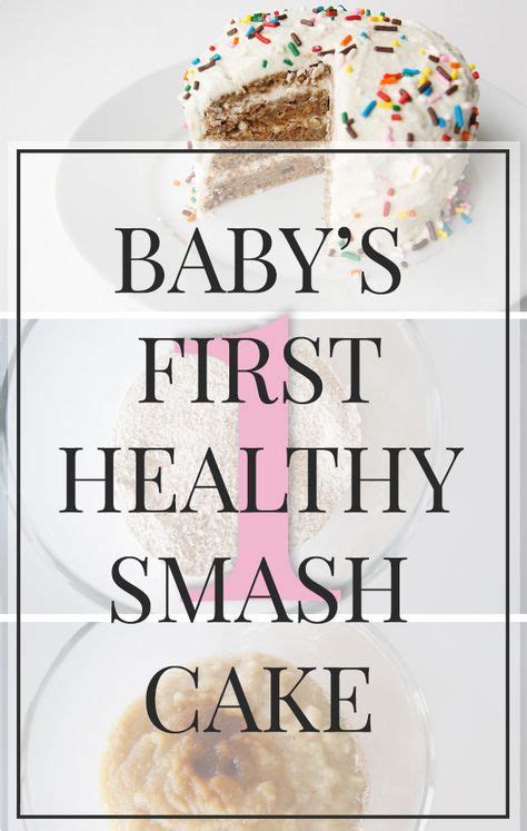 Healthy Smash Cake Recipe Baby First Cake Smash Cake Recipes