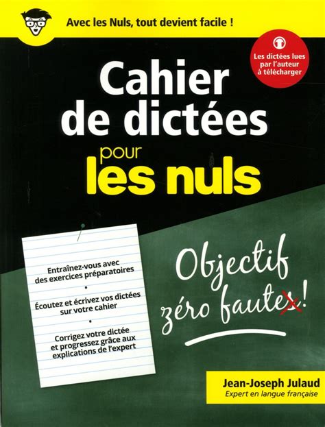 Cahier De Dict Es Pour Les Nuls Par Jean Joseph Julaud Langues Grammaire Conj Orthographe