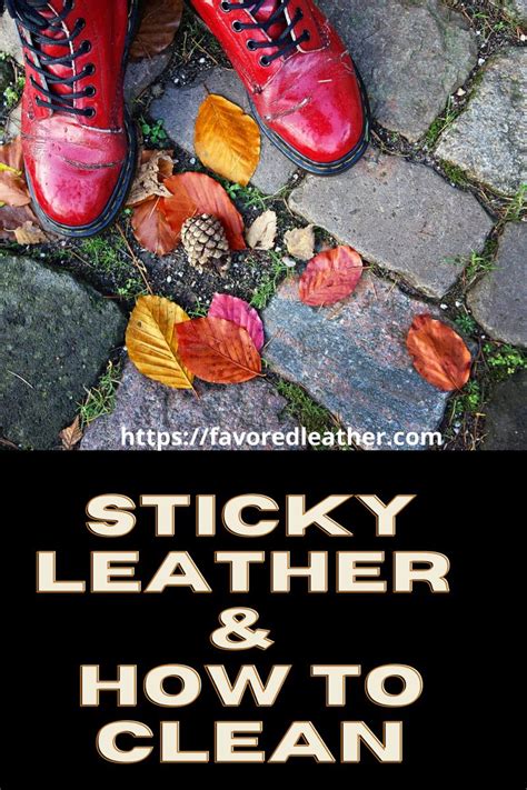 Leather is Sticky: Why and How To Clean It | Leather conditioner, Leather, Leather cleaning