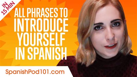 Introduce yourself in spanish es. ALL Phrases to Introduce Yourself like a Native Spanish ...