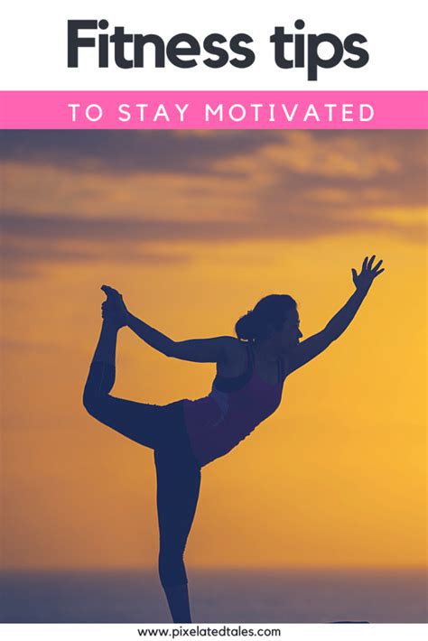 7 Simple Fitness Tips To Stay Motivated Health And Wellbeing