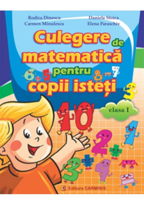 Culegere De Matematica Pentru Copii Isteti Clasa I