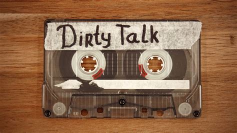How To Talk Dirty Dirty Talk Examples Dirty Talk Guide