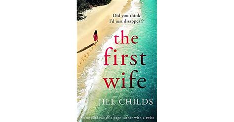 The First Wife By Jill Childs