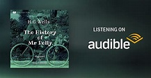 The History of Mr. Polly (Annotated) by H.G. Wells - Audiobook ...
