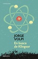 En busca de Klingsor. VOLPI JORGE. Libro en papel. 9786073147538 ...