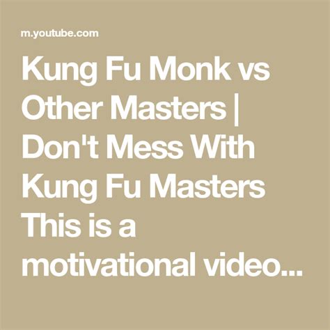 Kung Fu Monk Vs Other Masters Dont Mess With Kung Fu Masters This Is