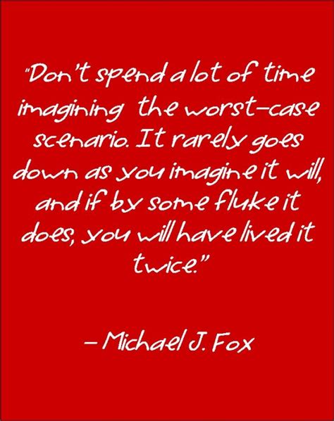 Michael J Fox Quote