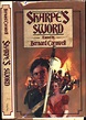 Sharpe's Sword / A novel / Richard Sharpe and the Salamanca Campaign ...