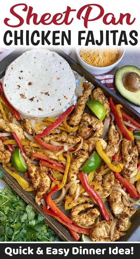 How To Make Chicken Fajitas In Your Oven Recipe Easy Chicken Dinner Recipes Sheet Pan