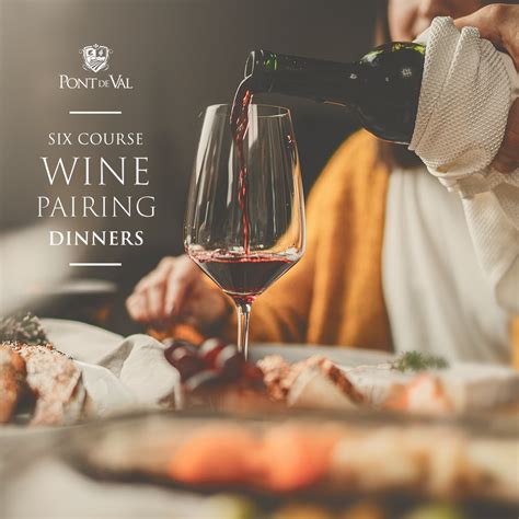 Six Course Wine Pairing Dinner 19 August 2022 Pont De Val