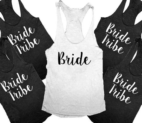 Bride Tribe Bachelorette Party Tanks Bride Tribe Shirts Bride Tribe Bachelorette Party