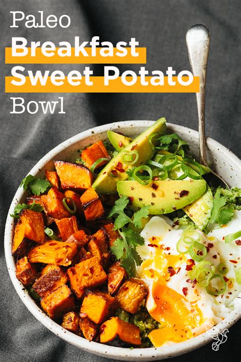 Whole30 Paleo Breakfast Sweet Potato Bowl Easy And Ultra Filling