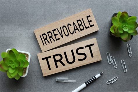 The Only 3 Reasons You Should Have An Irrevocable Trust Legacy