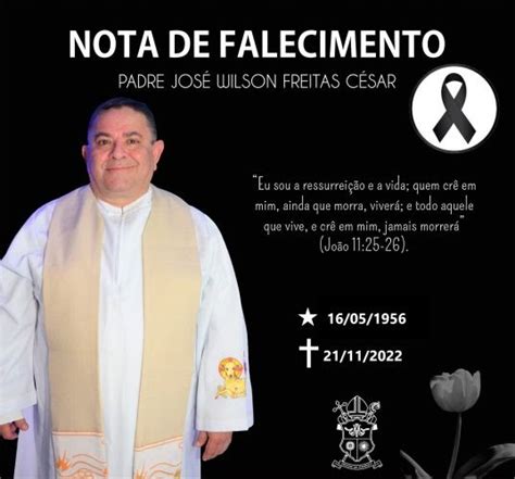 Blog Da Sagrada Família Nota De Falecimento Do Padre JosÉ Wilson
