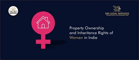 Property Ownership And Inheritance Rights Of Women In India