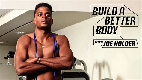 Introducing Build A Better Body With Joe Holder How To Sleep Better