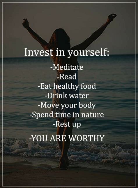 Quotes Invest In Yourself Meditate Read Eat Healthy