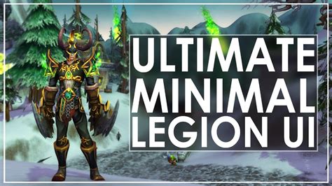 WoW Legion Prep: My Best Minimal UI & Awesome Keybinds - YouTube