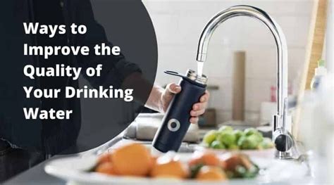 ️5 Ways To Improve The Quality Of Your Drinking Water Healthtostyle