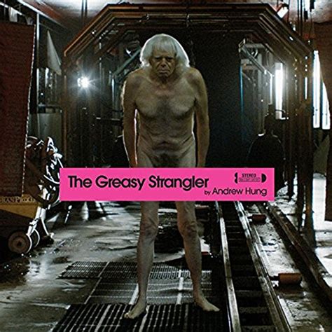 ‘the Greasy Strangler Soundtrack Released Film Music Reporter