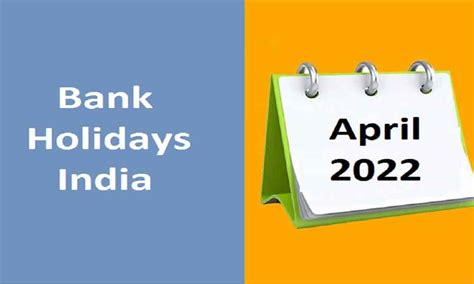 Bank Holidays In April 2022 Banks In Telangana To Be Closed For 11 Days
