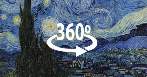 Van Goghs ‘starry Night In 360 Degrees