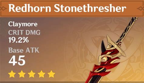 Genshin Impact Redhorn Stonethresher Weapon Guide Where To Get