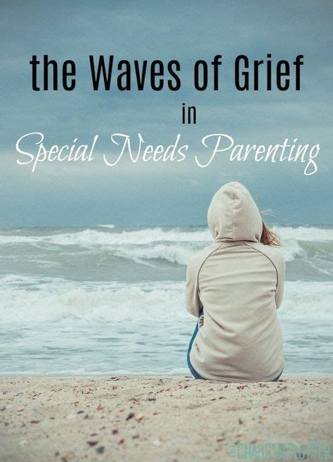 The Waves Of Grief In Special Needs Parenting Special Needs Special