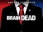 Prime Video: BrainDead, Season 1