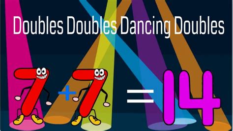 Doubles Doubles Dancing Doubles A Song About Number Doubles Youtube