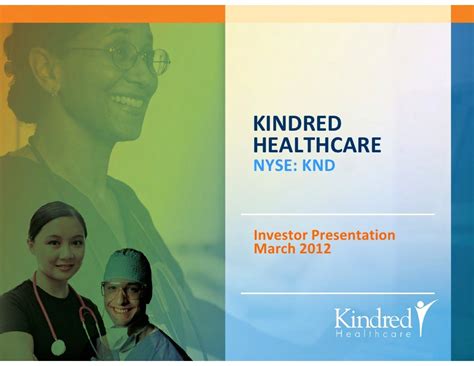 Kindred Healthcare Investor Presentation
