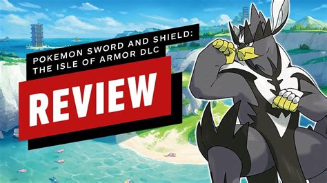 Pokémon Sword and Shield The Isle of Armor DLC Review EpicGoo