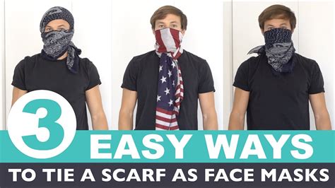 3 Ways To Tie A Face Mask Using A Scarf For Men How To Protect Face
