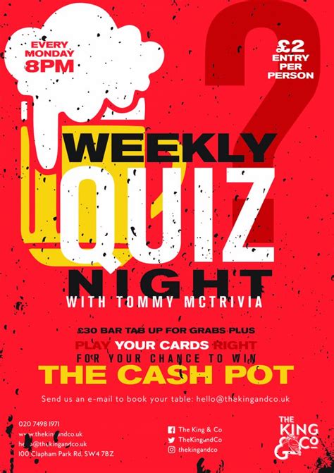 It is bing weekly quiz. Weekly Quiz Night @ The King - This is Clapham