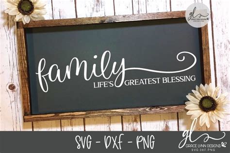 The Love Of Family Is Life's Greatest Blessing Svg - Layered SVG Cut