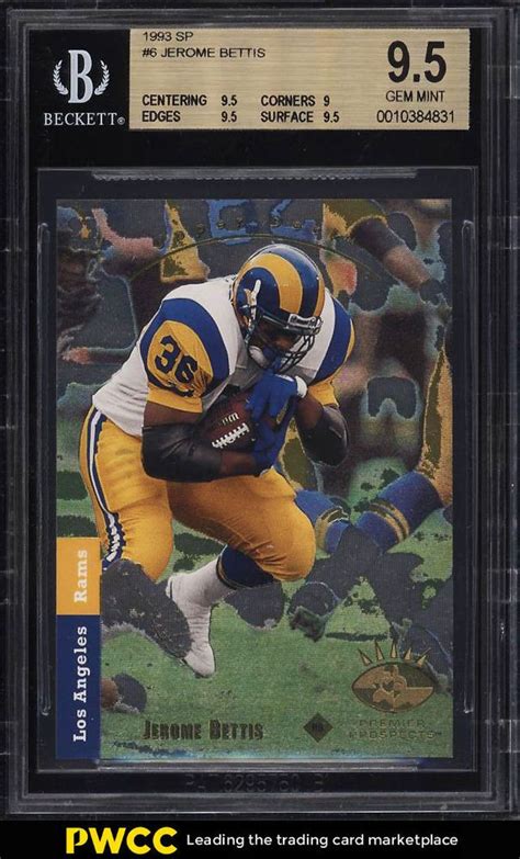 Check spelling or type a new query. 1993 SP Foil Jerome Bettis ROOKIE RC #6 BGS 9.5 GEM MINT ...