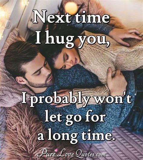 I Love Your Hugs So Much That I Hug You In My Dreams Purelovequotes