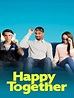 Happy Together - Serie 2018 - SensaCine.com