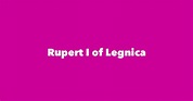 Rupert I of Legnica - Spouse, Children, Birthday & More