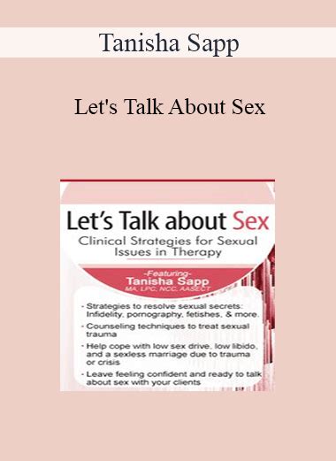 41 Tanisha Sapp Lets Talk About Sex Clinical Strategies For Sexual Issues In Therapy