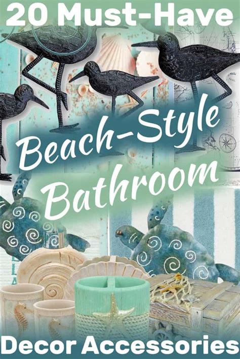 20 Must Have Beach Style Bathroom Decor Accessories