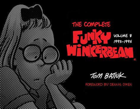 the complete funky winkerbean volume 8 1993 1995 by tom batiuk goodreads