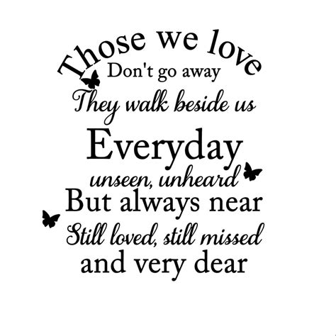 Those We Love Don't Go Away Quote SVG PNG JPG Pdf Dxf Digital File