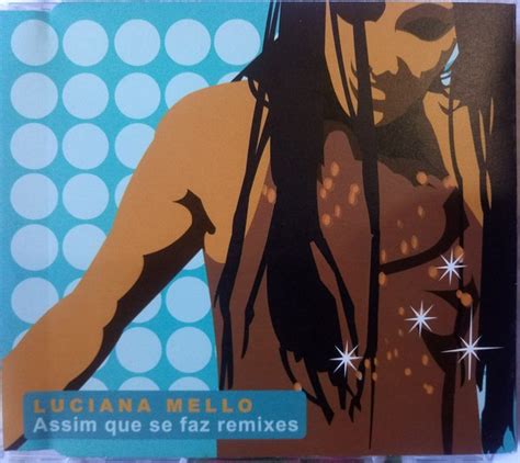 Release Assim Que Se Faz Remixes By Luciana Mello Cover Art